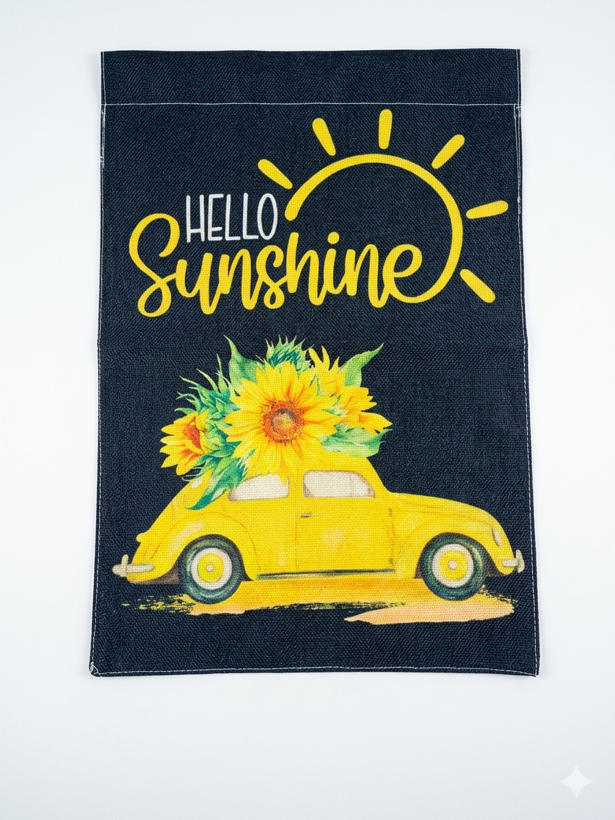 "Hello Sunshine" Sunflower Garden Flag